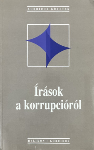 Gombár-Hankiss-Lengyel-Volosin: Írások a korrupcióról