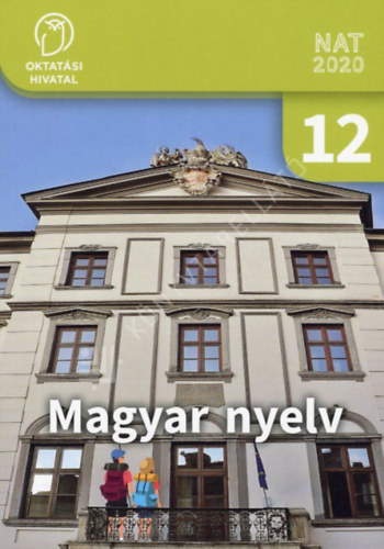 Pomozi Péter - Katona József Álmos: Magyar nyelv 12. - Tankönyv