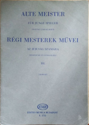 Alfred Moffat: Régi mesterek művei az ifjúság számára III.