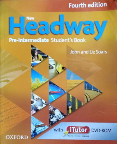 John and Liz Soars: New Headway (Fourth Edition) - Pre-Intermediate Student's Book