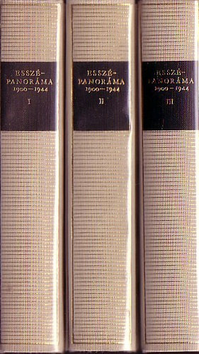 : Esszé-panoráma 1900-1944 I-III.