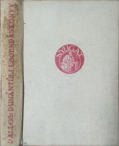 Dallos Sándor: Dunántúli legendás könyv