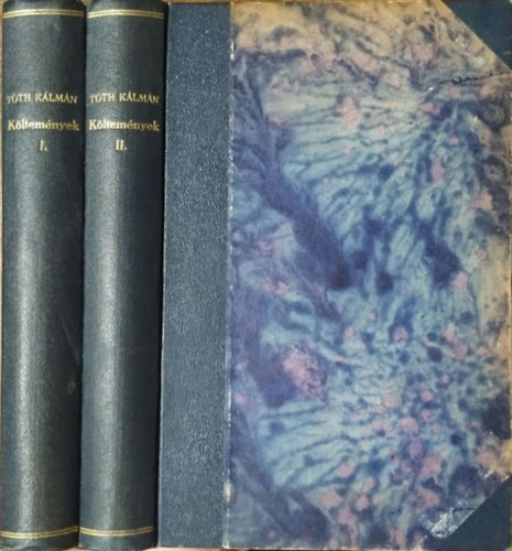 Tóth Kálmán: Tóth Kálmán összes költeményei I-II.
