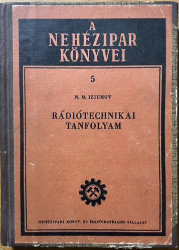 N. M. Izjumov: Rádiótechnikai tanfolyam