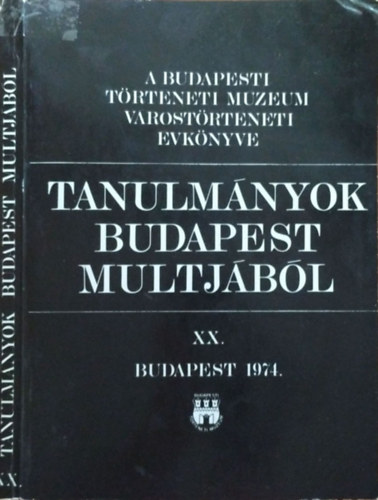Horváth Miklós (szerk.): Tanulmányok Budapest multjából XX.