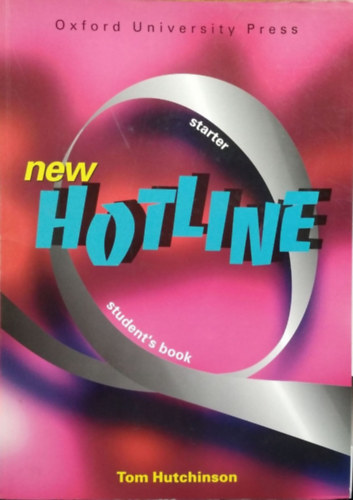 Tom Hutchinson: New Hotline Starter Student's Book