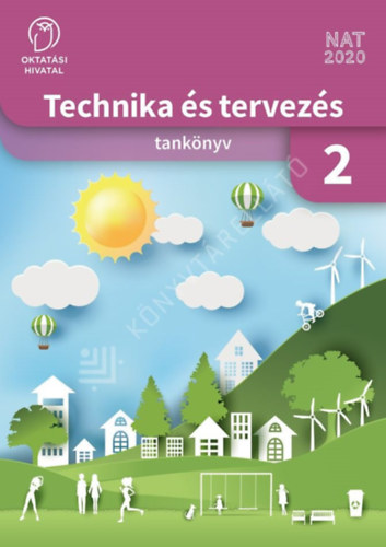 Trescsik Angéla: Technika és tervezés tankönyv 2.