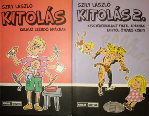 Szily László: Kitolás 1-2.