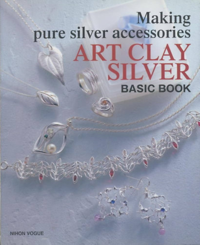 : Art Clay Silver - Basic Book