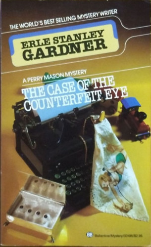 Erle Stanley Gardner: The Case of the Counterfeit Eye