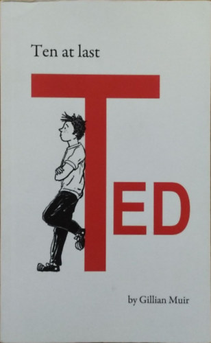Gillian Muir: Ten At Last Ted
