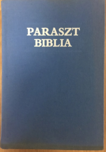 Lammel Annamária-Nagy Ilona: Parasztbiblia