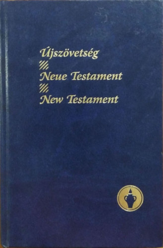 : Újszövetség - Neue Testament - New Testament