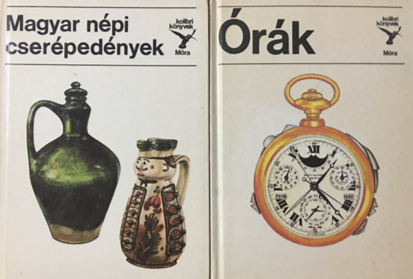 : 2 db Kolibri könyvek - Órák + Magyar népi cserépedények
