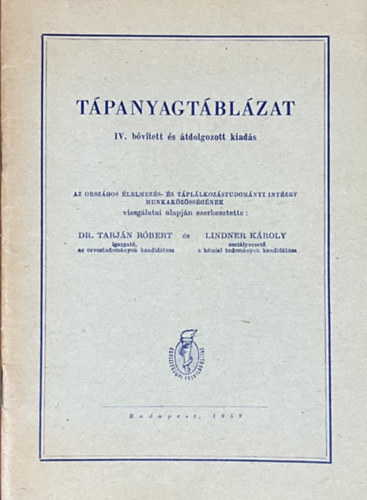 Dr.Tarján R.-Dr.Linner K.: Tápanyagtáblázat