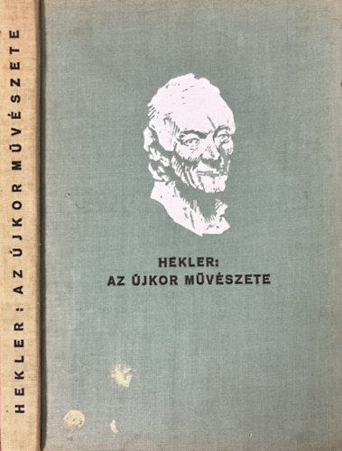 Hekler Antal: Az újkor művészete