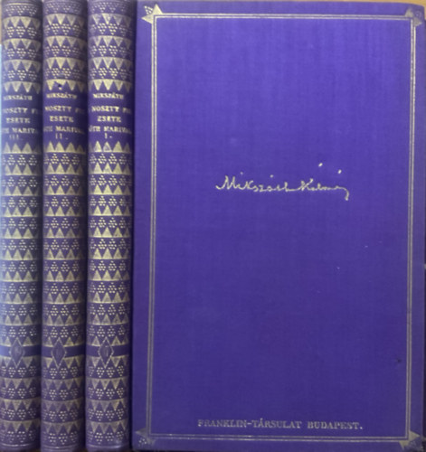 Mikszáth Kálmán: A Noszty fiu esete Tóth Marival I-III.