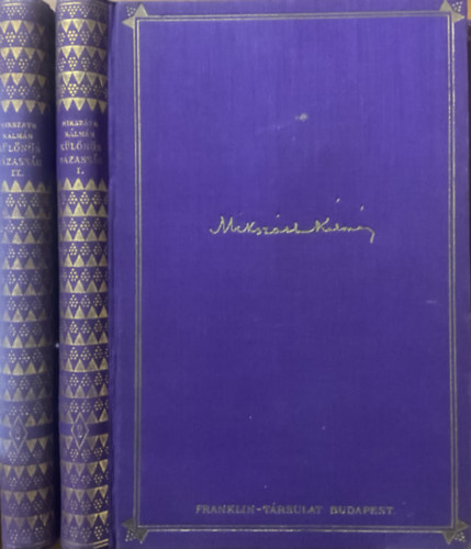 Mikszáth Kálmán: Különös házasság I-II.