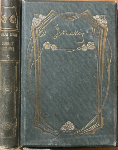 Jókai Mór: Szegény gazdagok I.