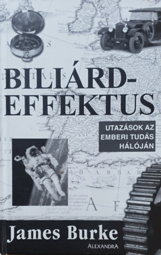 James Burke: Biliárdeffektus