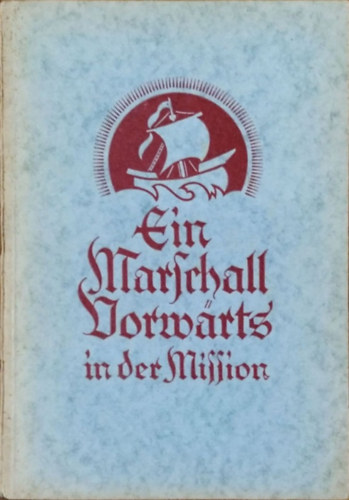 Hermann Vortisch: Ein Marschall Vorwärts in der Mission - Dr. J. L. Krapf