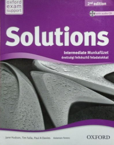 Jane Hudson, Tim Falla, Davies, Paula.: Solutions Intermediate Munkafüzet érettségi felkészítő feladatokkal
