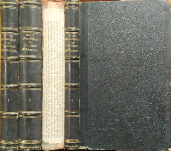 Max Wirth: Grundzüge der National-Ökonomie, I-IV.