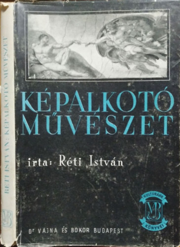 Réti István: Képalkotó művészet
