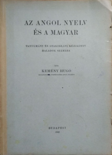 Kemény Hugó: Az angol nyelv és a magyar