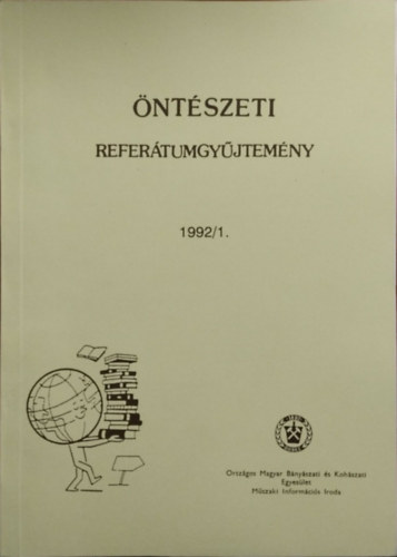 Lengyelné Kiss Katalin (szerk.): Öntészeti Referátumgyűjtemény, 1992/1.