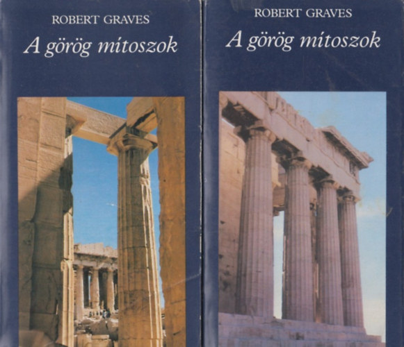 Robert Graves: A görög mítoszok I-II.