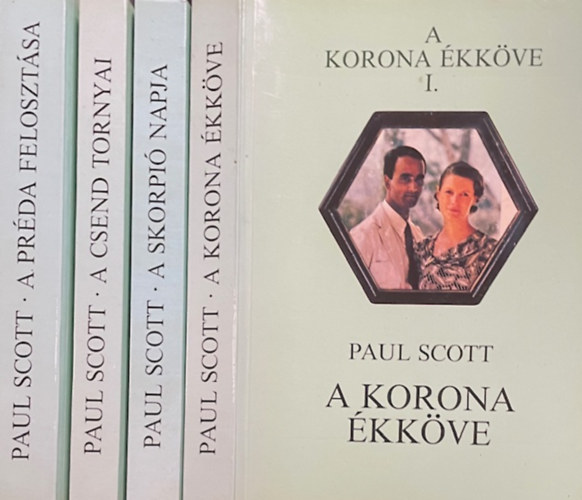 Paul Scott: A korona ékköve I-IV.