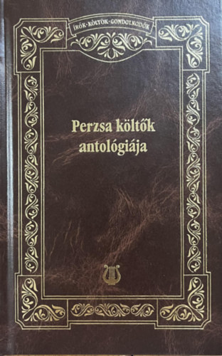 Simon Róbert: Perzsa költők antológiája