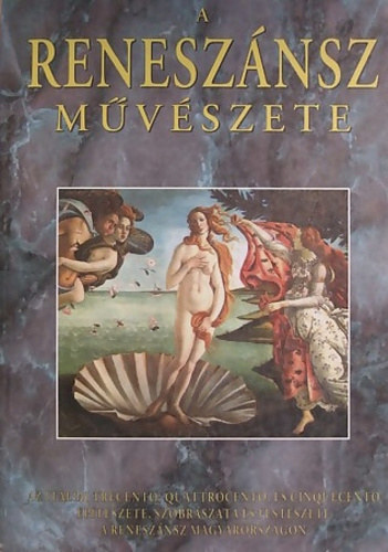 Beöthy Zsolt: A Reneszánsz művészete (A művészetek története)