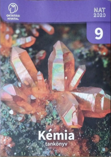 Bárány Zsolt Béla et al.: Kémia 9. tankönyv - A gimnáziumok számára