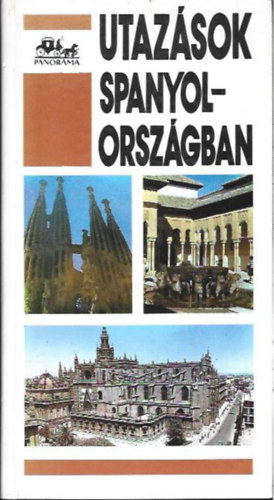 Verzár István: Utazások Spanyolországban (Panoráma)