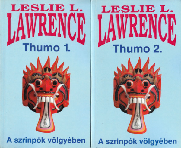 Leslie L. Lawrence: Thumo 1-2. - A szrinpók völgyében