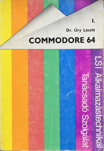 Dr. Úry László: Commodore 64 I.