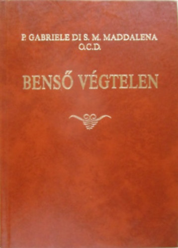 P. Gabrielle Maddalena: Benső végtelen