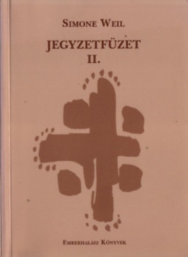 Simone Weil: Jegyzetfüzet II.
