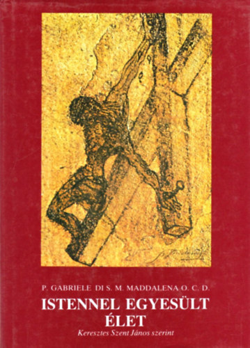 Gabrieli di Maddalena: Istennel egyesült élet