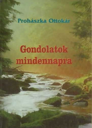 Prohászka Ottokár: Gondolatok mindennapra