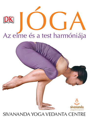 : Jóga - Az elme és a test harmóniája