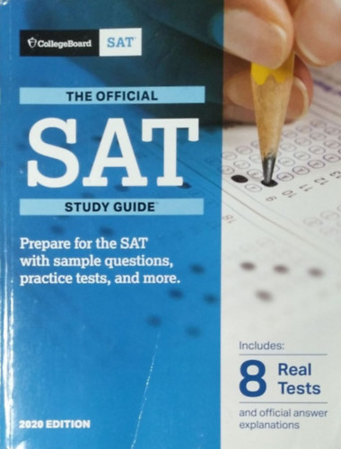 College Board: The Official SAT Study Guide (2020 edition)