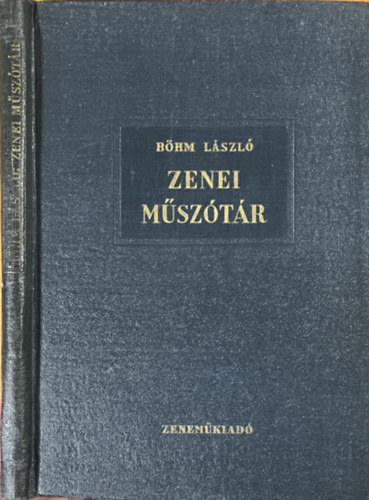 Böhm László: Zenei műszótár