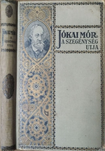 Jókai Mór: A szegénység utja