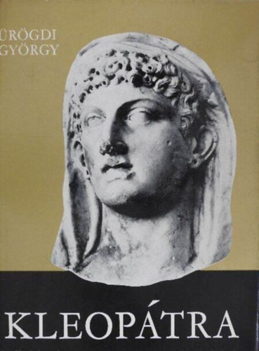 Ürögdi György: Kleopátra