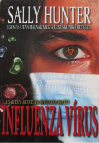 Sally Hunter: Influenza vírus