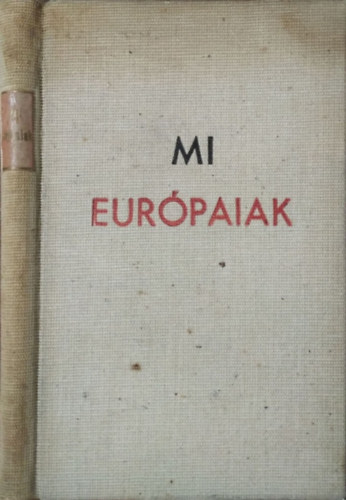 Vigilia Kiadó: Mi európaiak