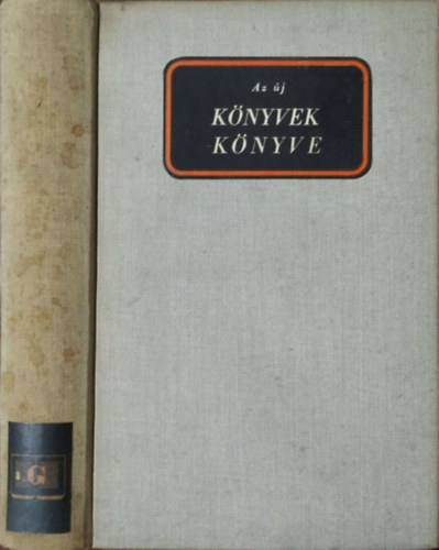 Kőhalmi Béla (szerk.): Az új könyvek könyve - 170 író, művész, tudós vallomása olvasmányairól